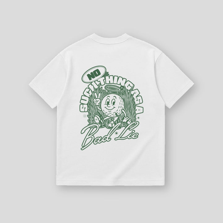 No Bad Lies T-Shirt White